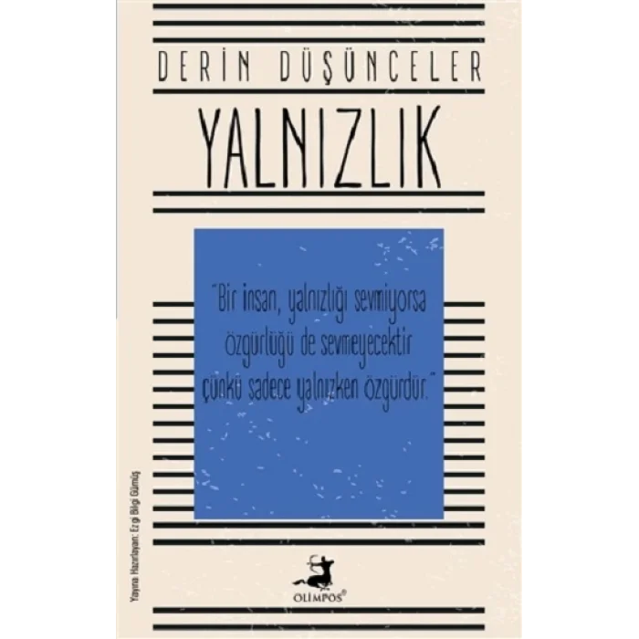 Yalnızlık - Derin Düşünceler