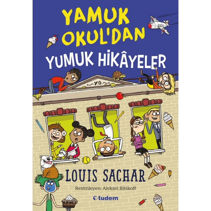 Yamuk Okuldan Yumuk Hikayeler