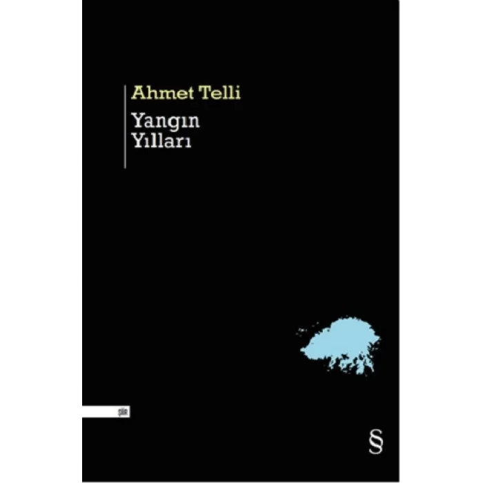 Yangın Yılları