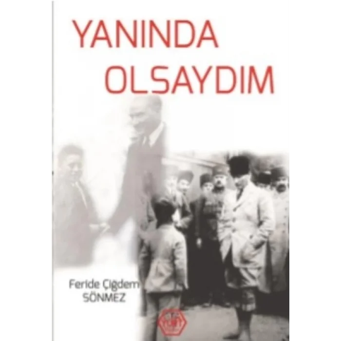 Yanında Olsaydım