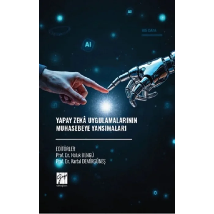 Yapay Zeka Uygulamalarının Muhasebeye Yansımaları