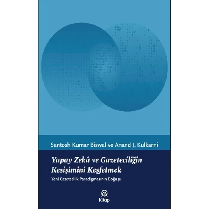 Yapay Zeka ve Gazeteciliğin Kesişimini Keşfetmek