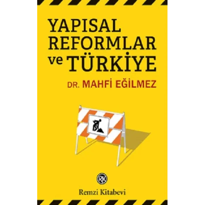 Yapısal Reformlar ve Türkiye