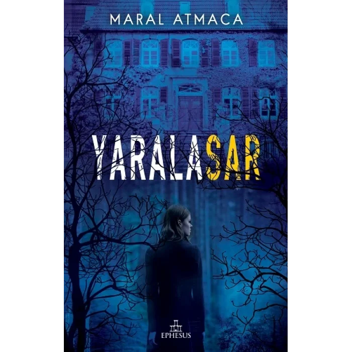 Yaralasar -1 (Ciltsiz)