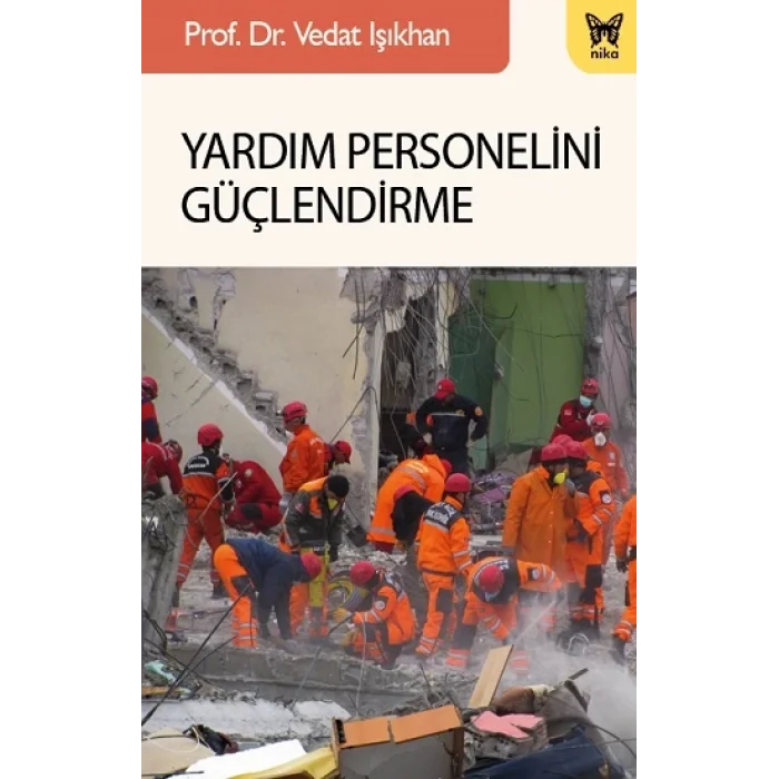 Yardım Personelini Güçlendirme