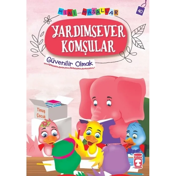 Yardımsever Komşular - Mini Masallar 4