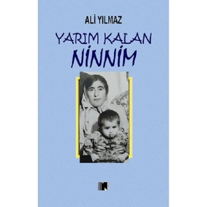 Yarım Kalan Ninnim