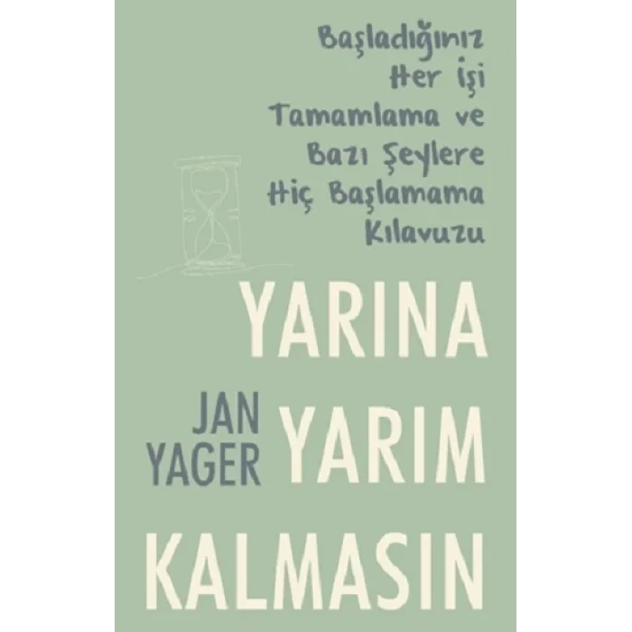 Yarına Yarım Kalmasın