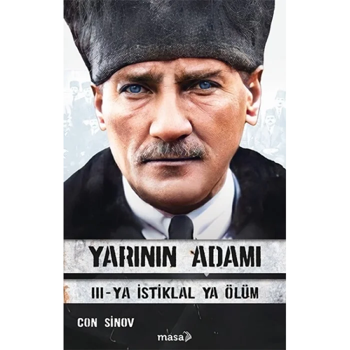 Yarının Adamı 3 - Ya İstiklal Ya Ölüm