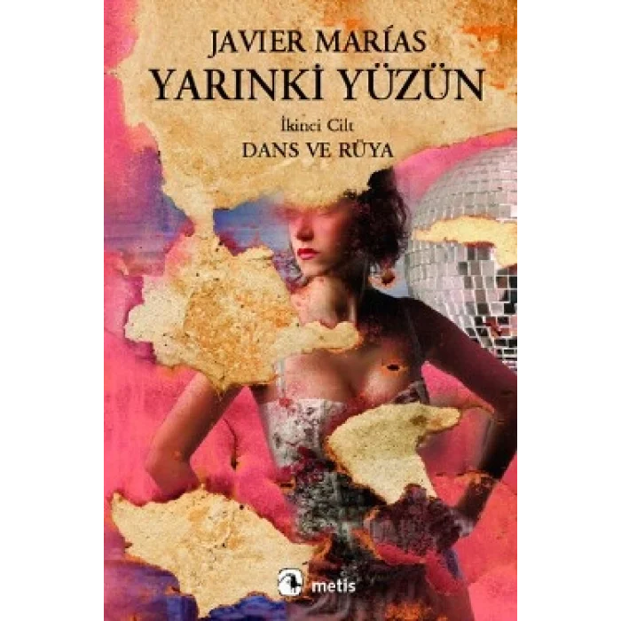Yarınki Yüzün, Cilt 2: Dans ve Rüya