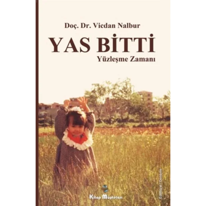 Yas Bitti Yüzleşme Zamanı