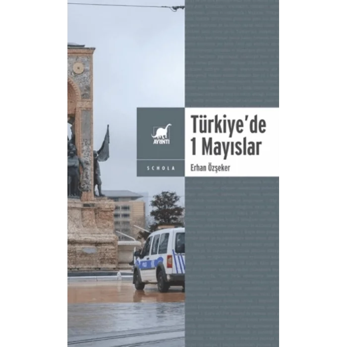 Yasa ve Yasakla Yönetmek: Türkiyede 1 Mayıslar