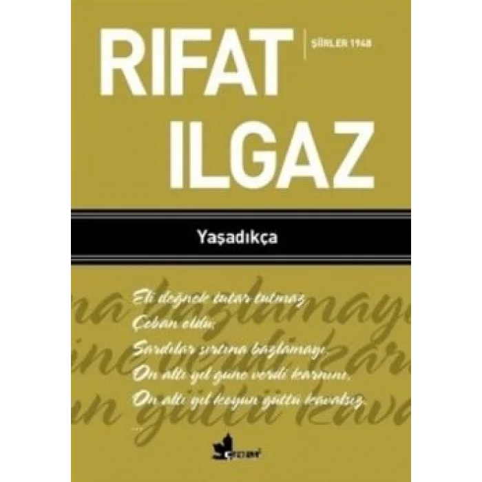Yaşadıkça - Şiirler 1948