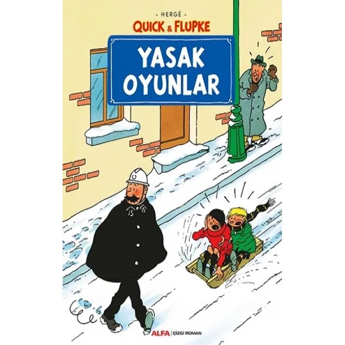 Yasak Oyunlar - Quick ile Flupke