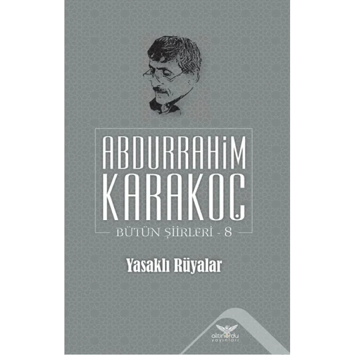 Yasaklı Rüyalar - Bütün Şiirleri 8