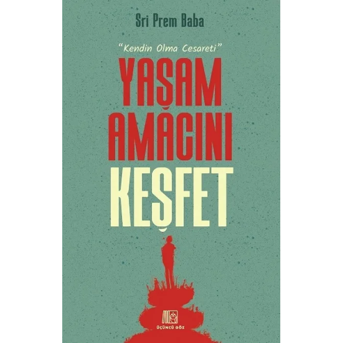 Yaşam Amacını Keşfet