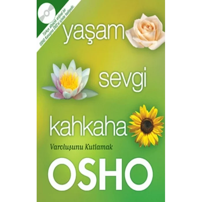 Yaşam Sevgi Kahkaha