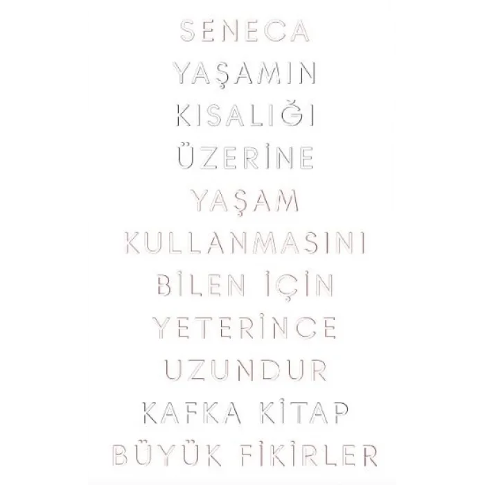 Yaşamın Kısalığı Üzerine