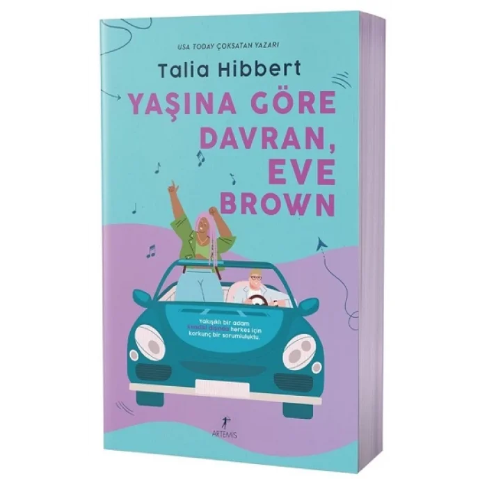 Yaşına Göre Davran, Eve Brown
