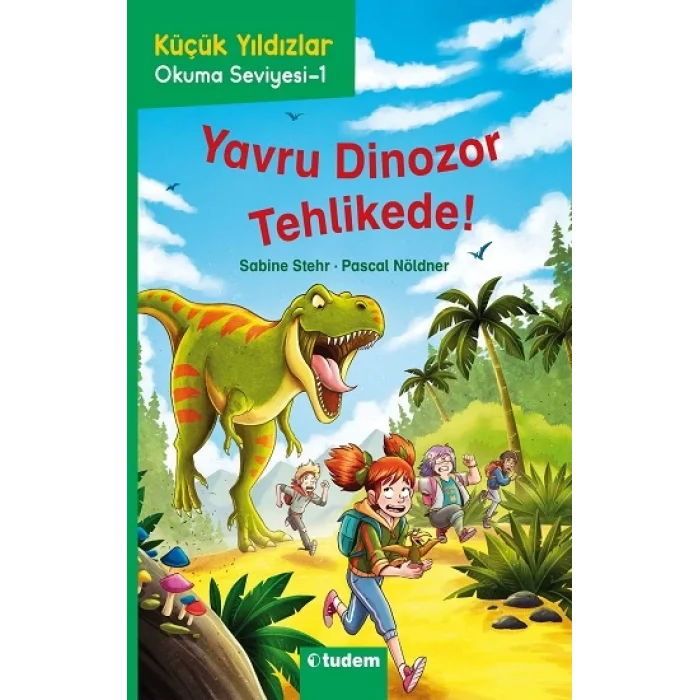 Yavru Dinozor Tehlikede! - Küçük Yıldızlar