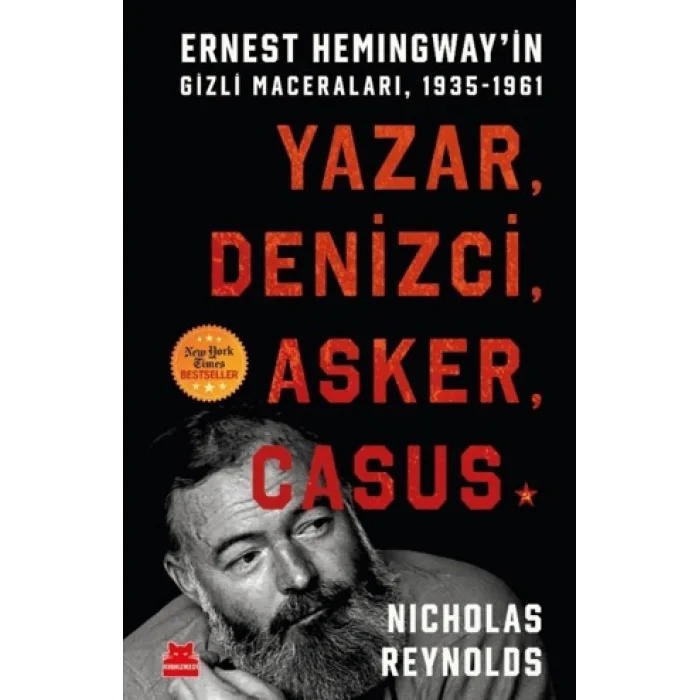Yazar, Denizci, Asker, Casus
