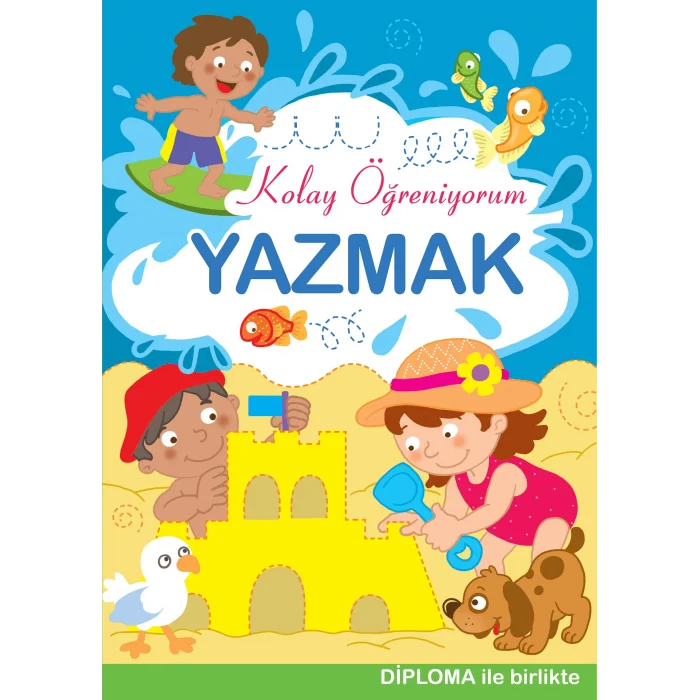 Yazmak - Kolay Öğreniyorum