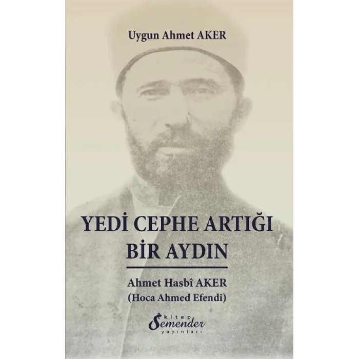 Yedi Cephe Artığı Bir Aydın