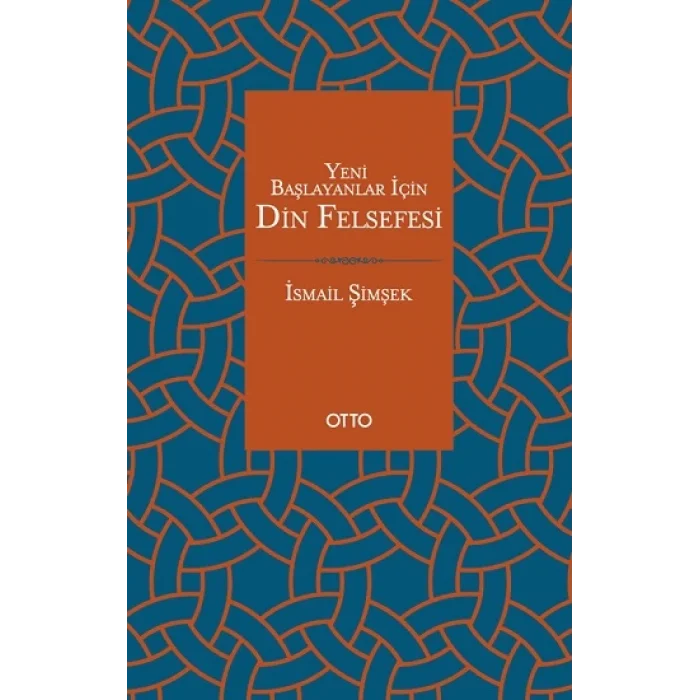 Yeni Başlayanlar İçin Din Felsefesi