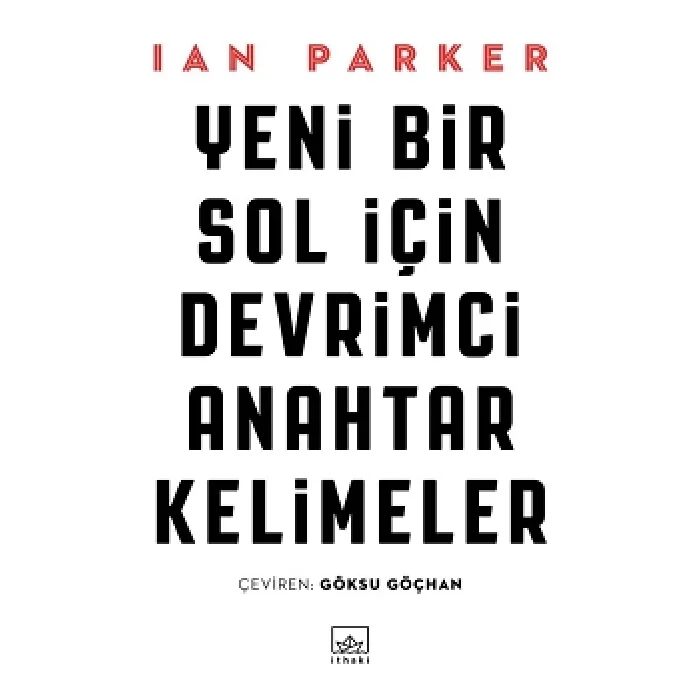 Yeni Bir Sol İçin Devrimci Anahtar Kelimeler