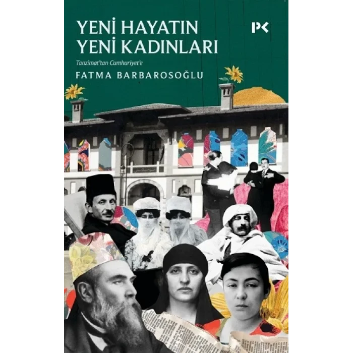 Yeni Hayatın Yeni Kadınları