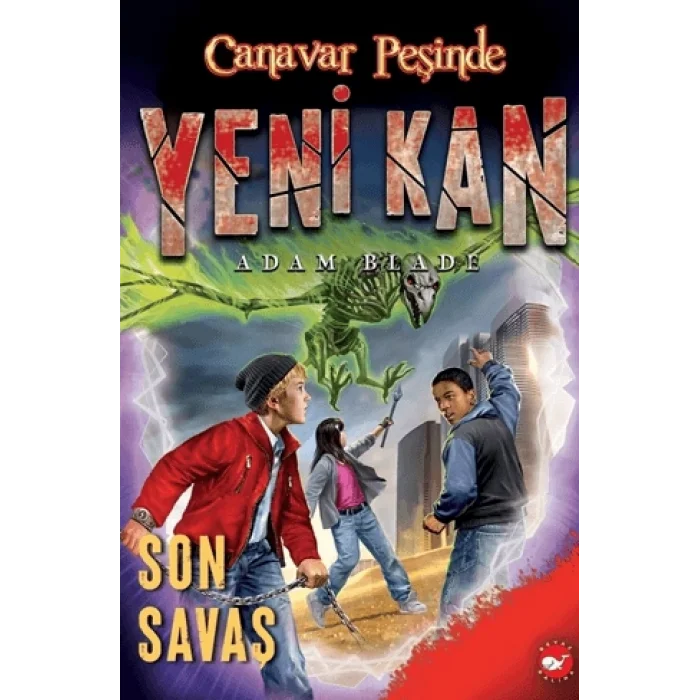 Yeni Kan 4 - Son Savaş - Canavar Peşinde