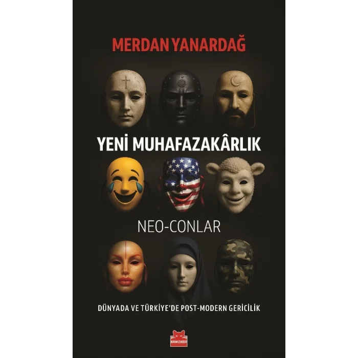 Yeni Muhafazakarlık – Neo-Conlar