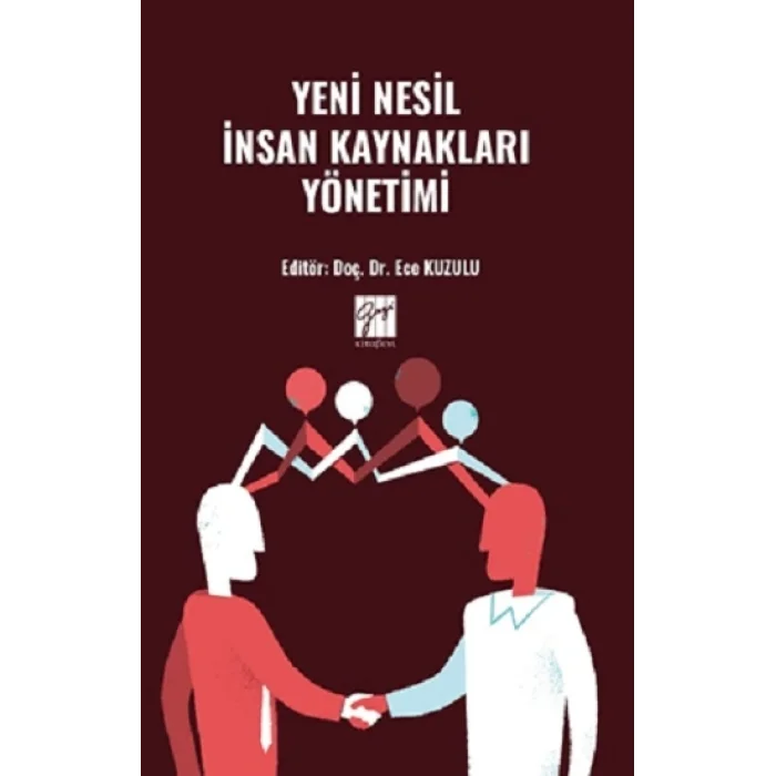 Yeni Nesil İnsan Kaynakları Yönetimi
