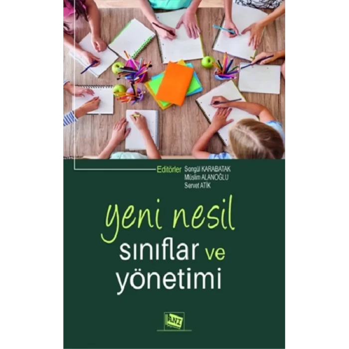 Yeni Nesil Sınıflar ve Yönetimi