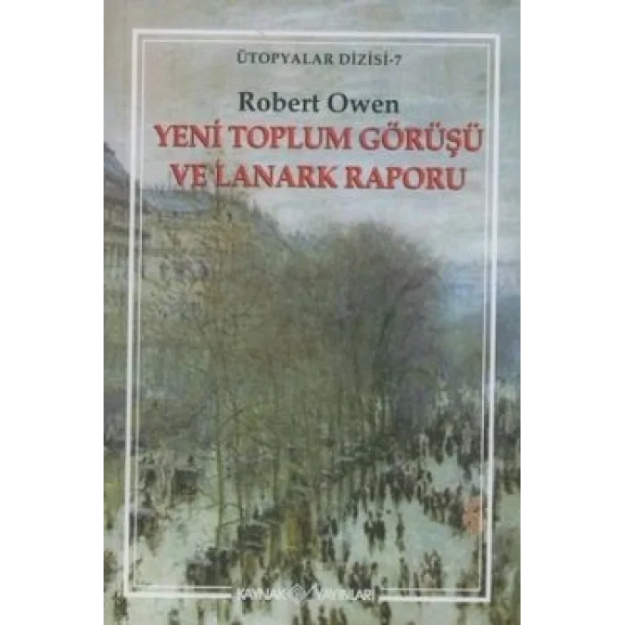 Yeni Toplum Görüşü ve Lanark Raporu