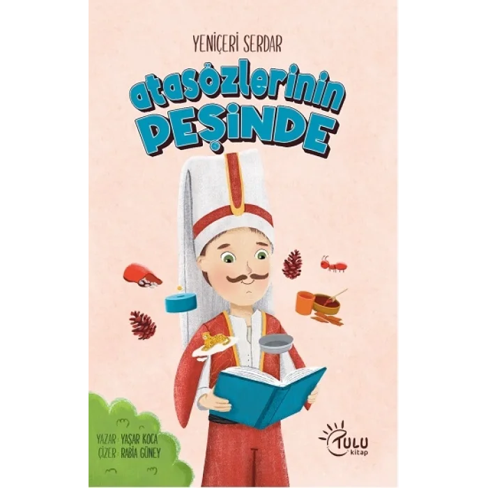 Yeniçeri Serdar Atasözleri Peşinde