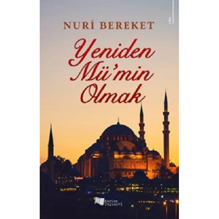 Yeniden Mümin Olmak