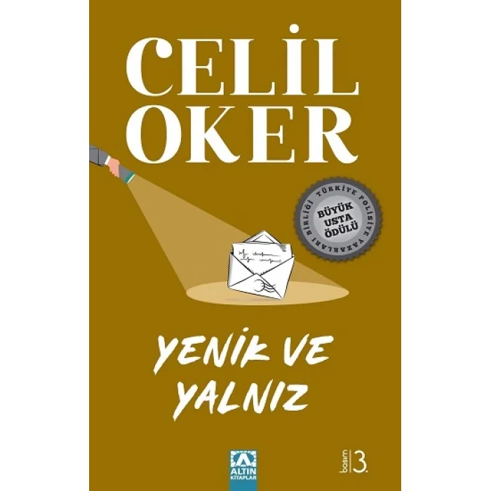 Yenik ve Yalnız (Özel Baskı)