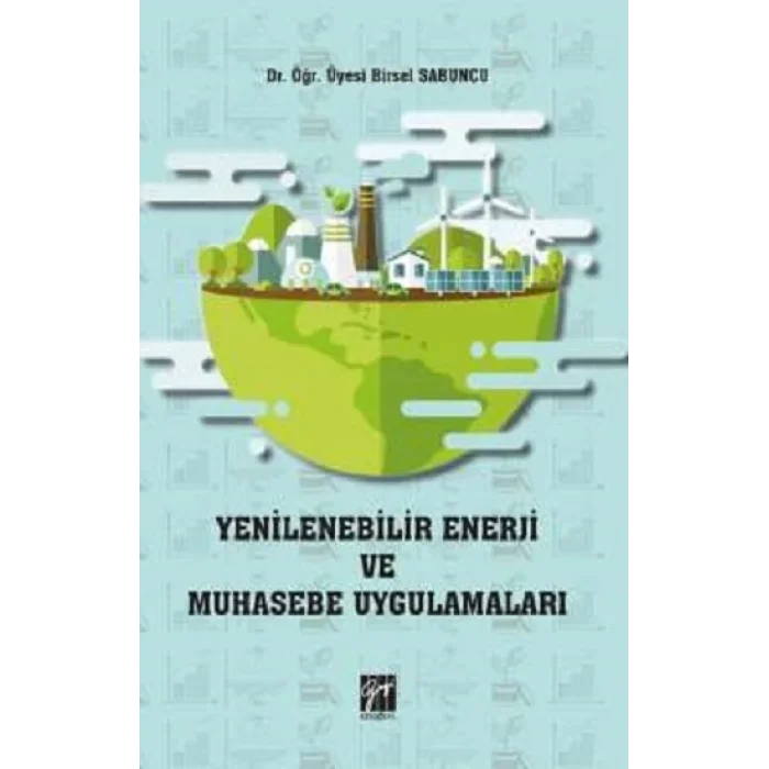 Yenilenebilir Enerji ve Muhasebe Uygulamaları