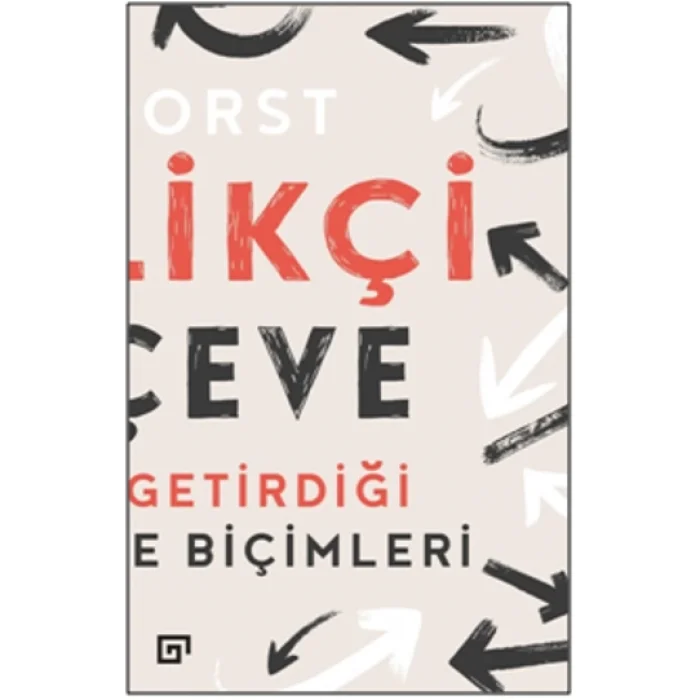 Yenilikçi Çerçeve: Tasarımın Getirdiği Yeni Düşünme Biçimleri