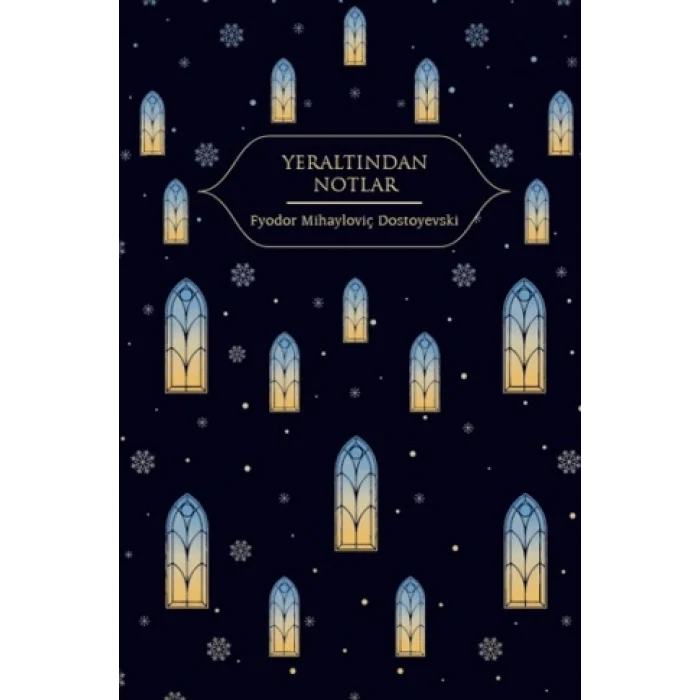 Yeraltından Notlar