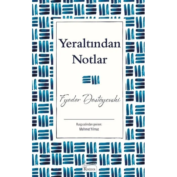 Yeraltından Notlar