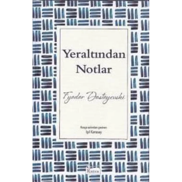 Yeraltından Notlar(Bez Ciltli)
