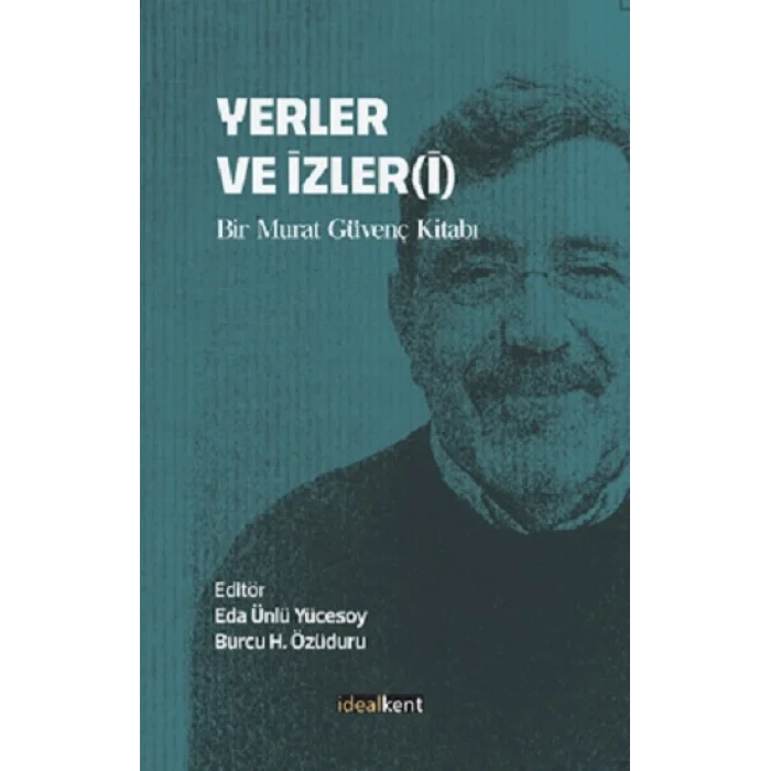 Yerler Ve İzler(İ)