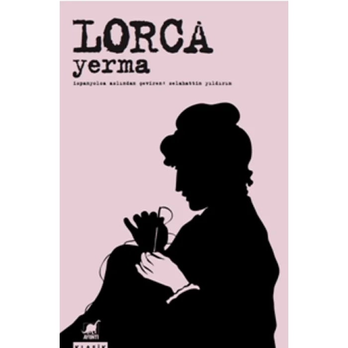 Yerma Üç Perde ve Altı Sahnelik Bir Trajik Şiir