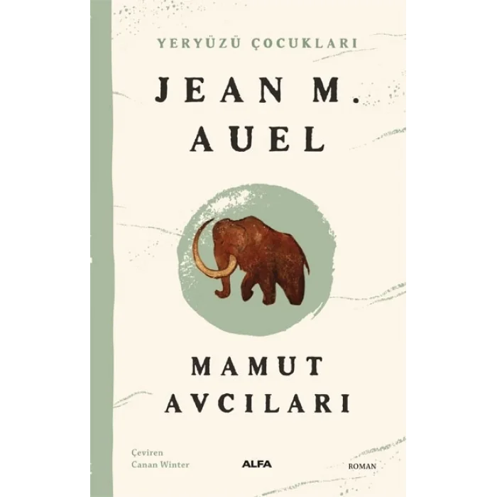 Yeryüzü Çocukları -3 Mamut Avcıları