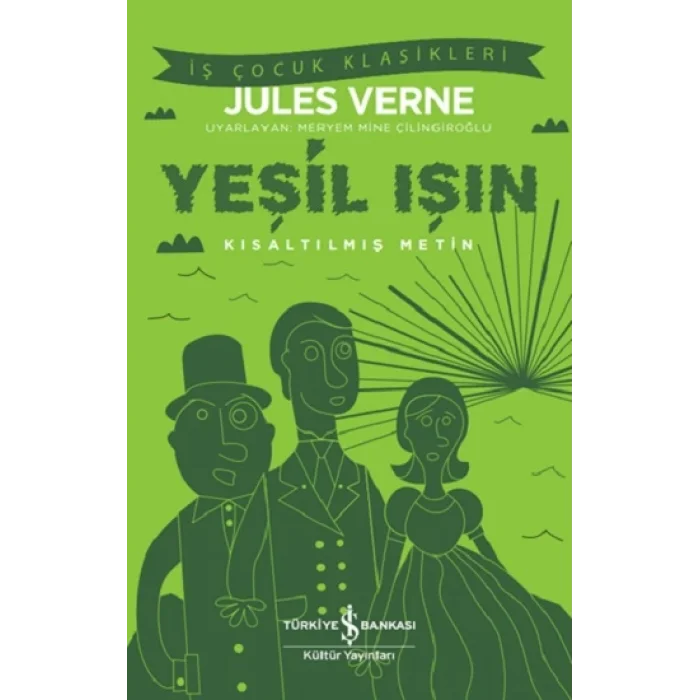 Yeşil Işın Kısaltılmış Metin