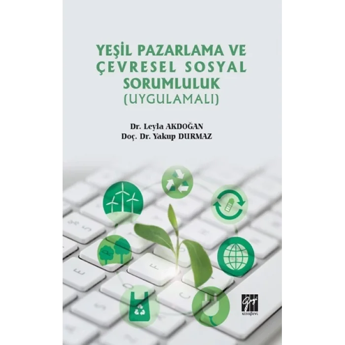 Yeşil Pazarlama ve Çevresel Sosyal Sorumluluk (Uygulamalı)