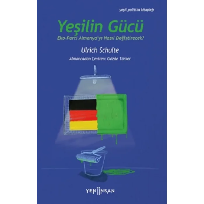 Yeşilin Gücü: Eko-Parti Almanyayı Nasıl Değiştirecek?