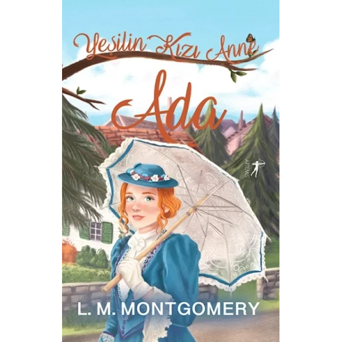Yeşilin Kızı Anne 2:  Ada (Ciltli)